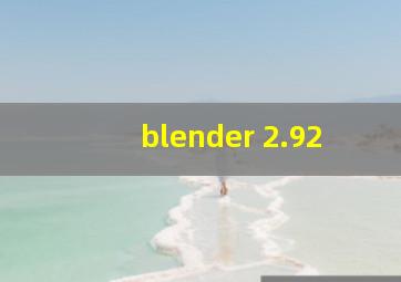 blender 2.92